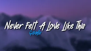 Download Galantis \u0026 Hook N Sling - Never Felt A Love Like This (Lyrics) ft. Dotan MP3