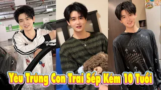 Yêu trúng con trai sếp kém 10 tuổi