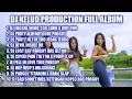 Download Lagu DJ TIKTOK TERBARU 2022 || KELUD PRODUCTION FULL ALBUM - ENGKOL WHAT YOU CAME - ALREADY GONE PARGOY