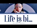 Download Lagu BIBI 'Life is a Bi...' Lyrics (비비 인생은 나쁜X 가사) ♪