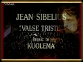 Jean Sibelius, Valse Triste (orch.Herbert von Karajan)