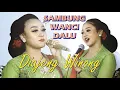 Download Lagu sambung WANCI DALU || Dyajeng Candra - Winong