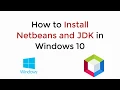 How to Install Netbeans and JDK in Windows 10 UPDATED
