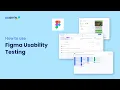 Figma Usability Testing - Create Test Analyze Test Results