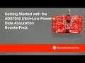 Getting Started with the ADS7042 Ultra-Low Power Data Acquisition BoosterPack