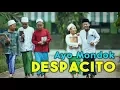 DESPACITO VERSI SANTRI - AYO MONDOK  WITH LIRIK ala (Menara Band)