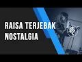 Download Lagu Raisa Terjebak Nostalgia Karaoke PIANO Tutorial with CHORD and LYRIC by fxpiano