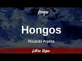 Hongos - Ricardo Arjona (Letras / Lyrics) | #WingLyrics