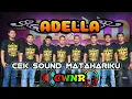 Download Lagu Cek sound adella (matahariku)terbaru,Bassnya nendang sekali