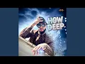 Download Lagu HOW DEEP remix