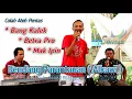 Download Lagu Bang Kalek Duet Dengan Mak Ipin Salmon - Dendang Parantauan ( Alkawi ) Yo sabana Basosoh