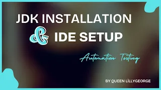 Introduction to Java JDK Eclipse Installation Selenium Automation Testing