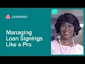 Managing Loan Signings Like A Pro Live Workshop
