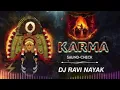Download Lagu Kantara Karma Song || Sound Check || Qismat Jo Likhe Remix By Dj Ravi Nayak