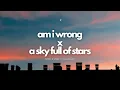 Download Lagu Nico \u0026 Vinz x Coldplay | Am I Wrong x A Sky Full of Stars