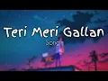 Download Lagu Teri Meri Gallan Hogi Mashhur song|| #terimerigallanhogimashhur #song #lofi #love 🎧