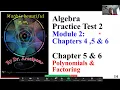 Algebra Module 2 Practice Test Chapter 5 6 Polynomials Factoring