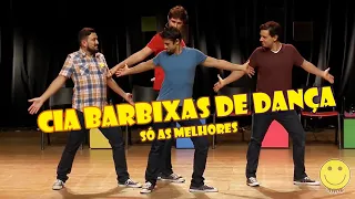 CIA BARBIXAS DE DANÇA - As 25 melhores performances