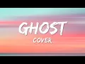 Justin Bieber  - Ghost (Cover By Jonah Baker)