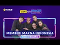 Download Lagu Padi Reborn - Memberi Makna Indonesia | Live On INTERLUDE | Noice