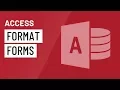 Access Formatting Forms