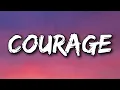 Download Lagu Ruel - courage (Lyrics)