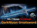 Dark Moon Greatsword Build vs NG 7 Bosses No Damage Elden RIng 1 16 ver