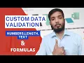 Excel Custom Data Validation With the Use of formulas check for length text number