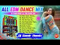 Lagu Unique Style EDM Dance Mix | 2025 | Dj Samir Remix ✨ Dj Siday Remix New EDM Mix 