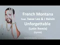 French Montana - Unforgettable (Latin Remix) (Lyrics) Feat. Swae Lee & J Balvin