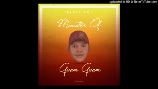 thackzindj minister of gwam gwam feat khobzn amapiano 2020 
