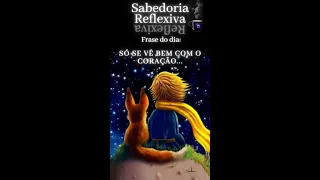 O pequeno príncipe: frases e citações I Sabedoria Reflexiva