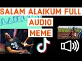 Download Lagu SALAM ALAIKUM MEME FULL AUDIO TIKTOK😂