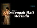 Lagu Setengah Mati Merindu – Judika | Jazz Version Penuh Rasa
