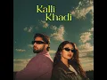 Kalli Khadi - Watan Sahi & Dr Zeus