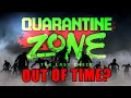 The Day Before the End Quarantine Zone EP18