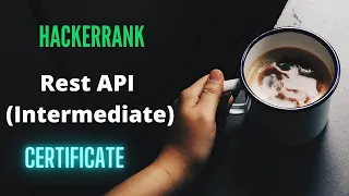 Rest API Intermediate Solution Hackerrank Certificate Free