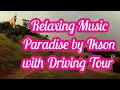 Download Lagu Relaxing Music - Ikson- Paradise 1 Hour Loop with Driving Tour to Regina Rica