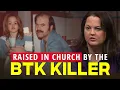 My Father the BTK Killer Kerri Rawson Interview