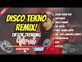 Lagu NEW BEST DISCO TEKNO REMIX 🔥 VIRAL TRENDING 2026 | DJ DESAN REMIX