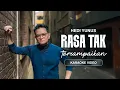 Hedi Yunus - Rasa Tak Tersampaikan (Official Karaoke Video)