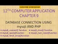 CHAPTER 9 12CA CONNECTING PHP AND MYSQL