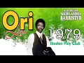 ORI LIVEPLAY BY SIKIRU AYINDE BARRISTER 1979