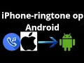 Download Lagu Hoe zet je een iPhone-ringtone op Android?