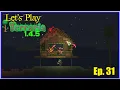 Terraria 1 4 5 - Episode 31