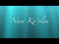 Nani Ko'olau with chords and lyrics