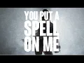 Download Lagu You Put A Spell On Me - Austin Giorgio [Official Lyric Video]