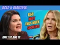 Bold and Beautiful 2-Week Spoilers June 1-12 Dirty Moves Rotten Schemers Devastating Secrets