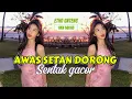 Lagu SENTAK GACOR AWAS SETAN DORONG || ETHO GNTENG X AKN SQUAD ||