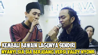 SIA SIA BERJUANG -  ZIDAN FEAT VALDY NYONG